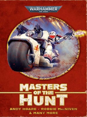 cover image of Masters of the Hunt: White Scars Omnibus
